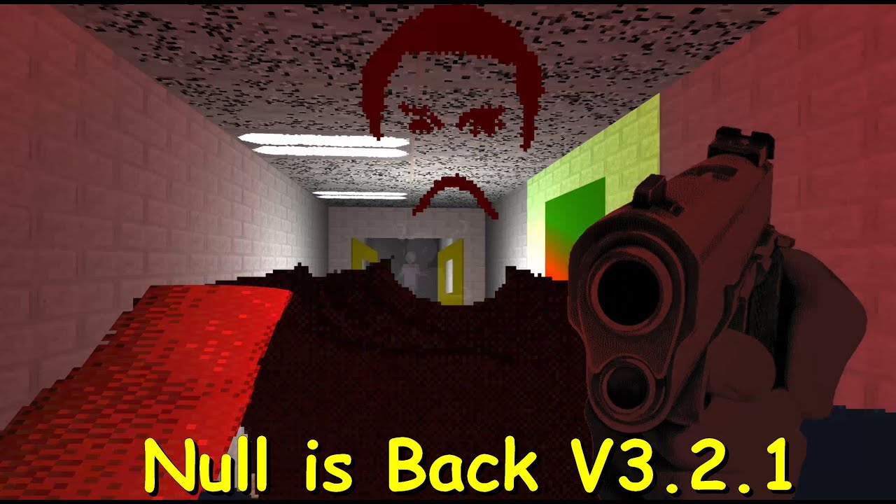 Null is Back V3.2.1 - Baldi's Basics Mod