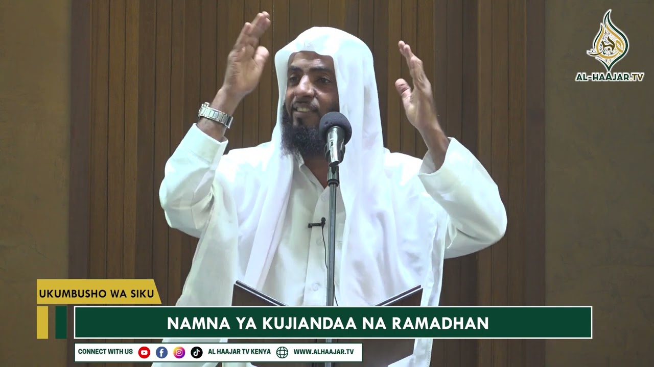 NAMNA YA KUJIANDAA NA RAMADHAN || SHEIKH SAID BAFANA || MASJID BARKA KING'ORANI || PART 1