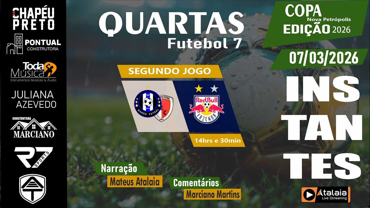 BARÃO\HAMBURGO vs REDBULL FAZENDA | QUARTAS de FINAIS  - FUTEBOL 7 | 2026