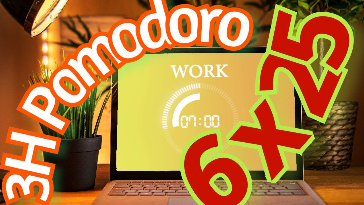 3H Pomodoro Technique 25 min work 6x