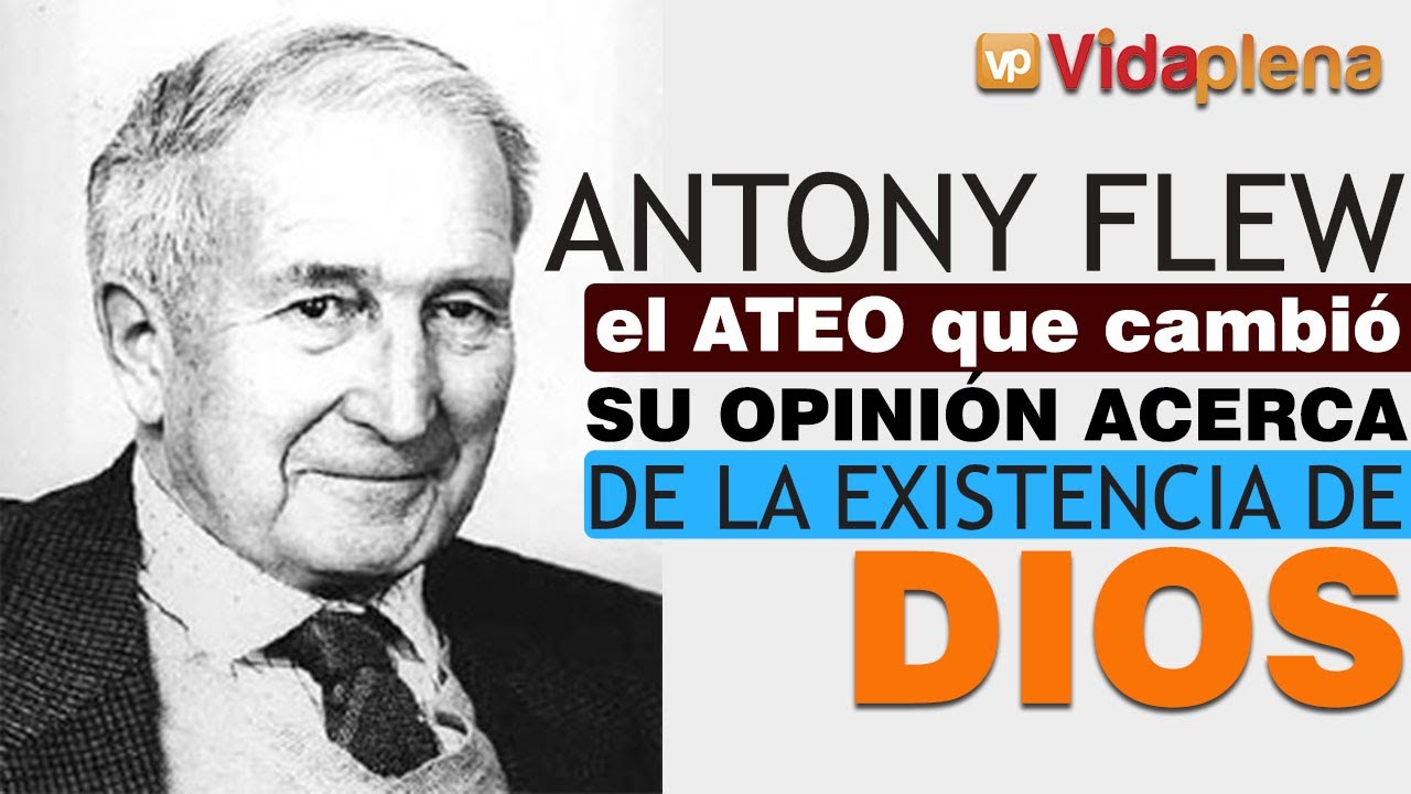 CRISIS EN EL NUEVO ATEÍSMO | Conoce por qué se hizo creyente el ex ateo Antony Flew con Antonio Cruz