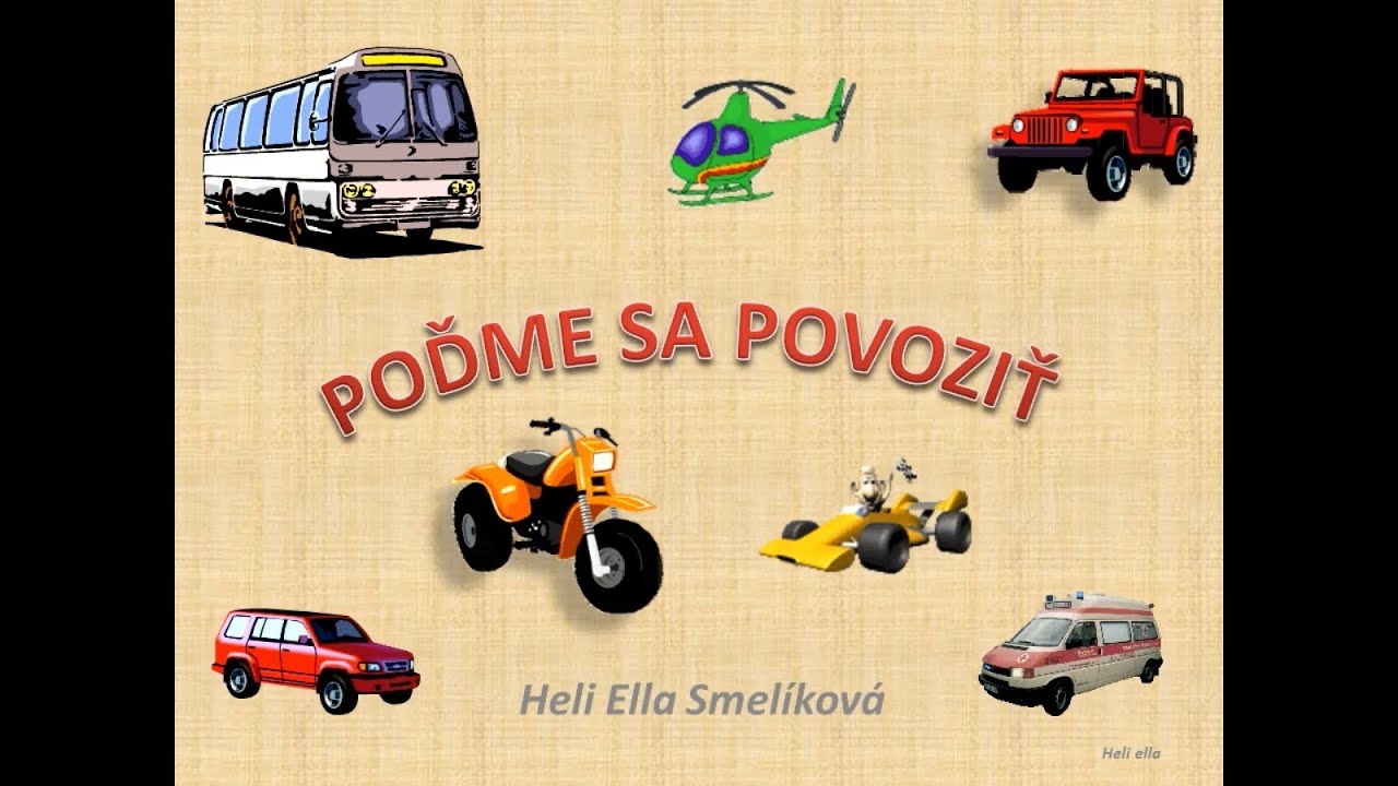 POĎME SA POVOZIŤ