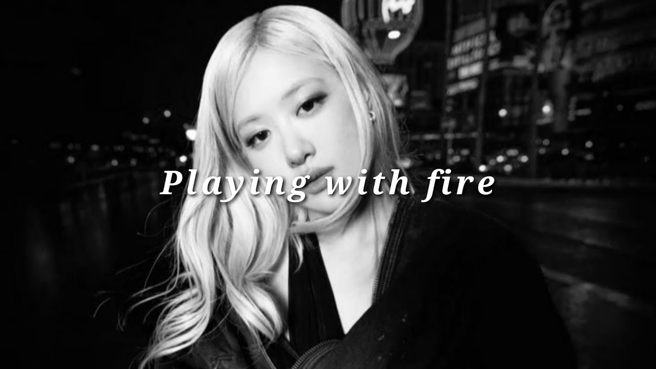 BLACKPINK - 'PLAYING WITH FIRE' [Slowed + Reverb]