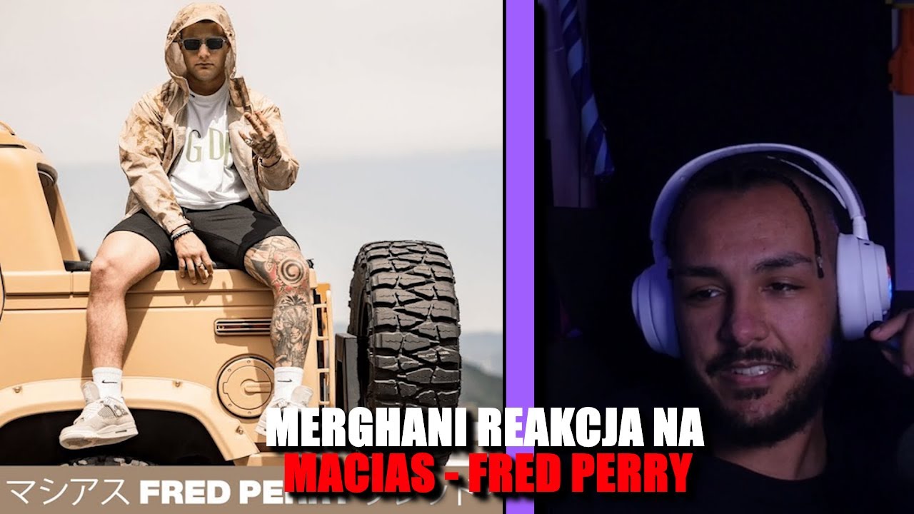 Merghani reakcja na Macias   FRED PERRY