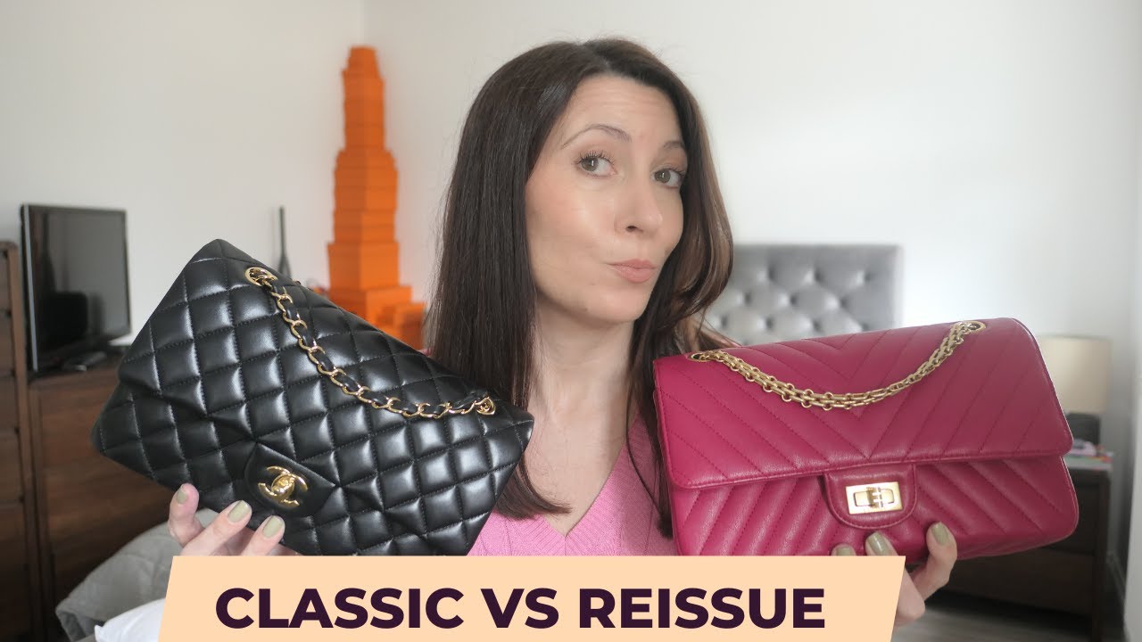 Chanel Classic vs Reissue - which is best?