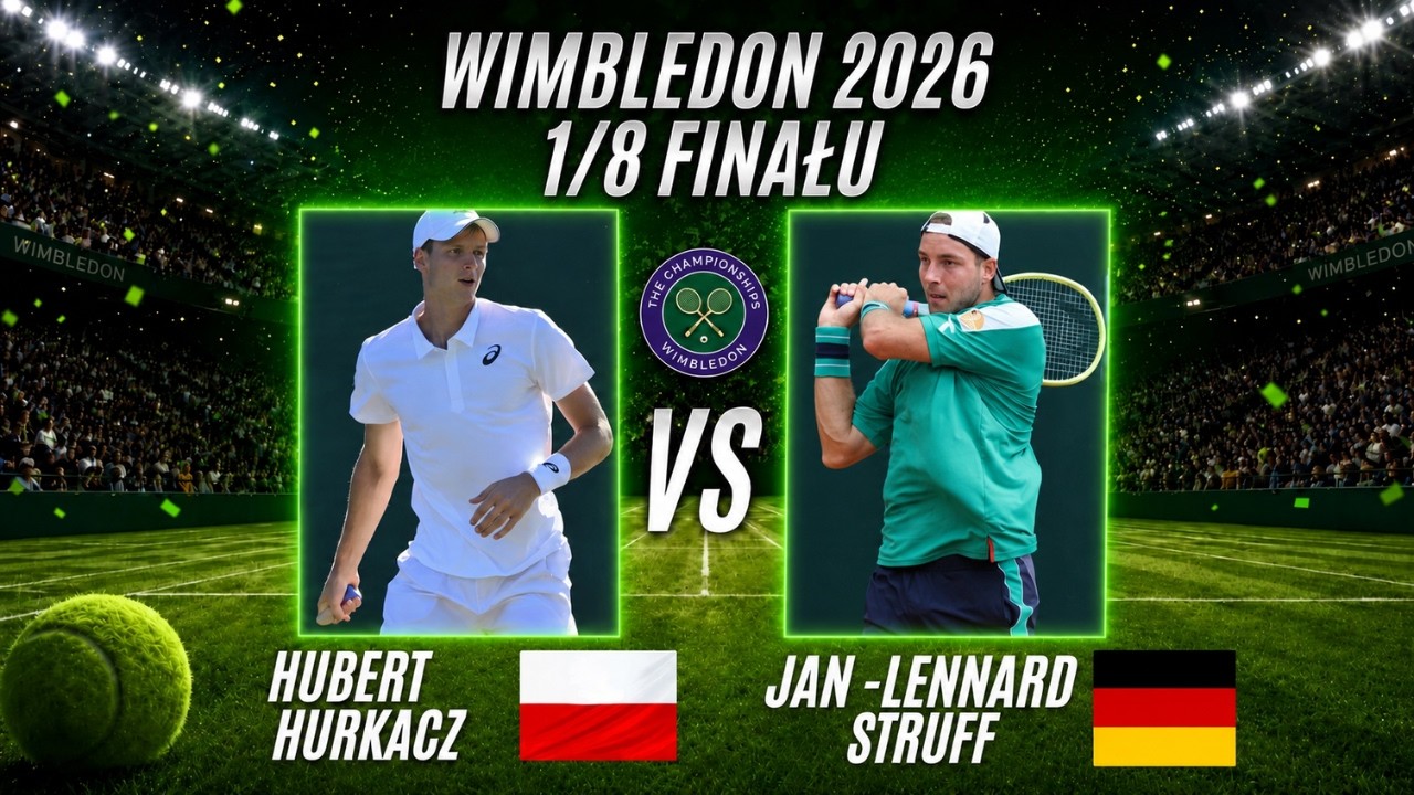 WIMBLEDON 2026 🎾🇬🇧 1/8 FINAŁU ||  Hubert Hurkacz 🇵🇱 vs Jan - Lennard Struff 🇩🇪