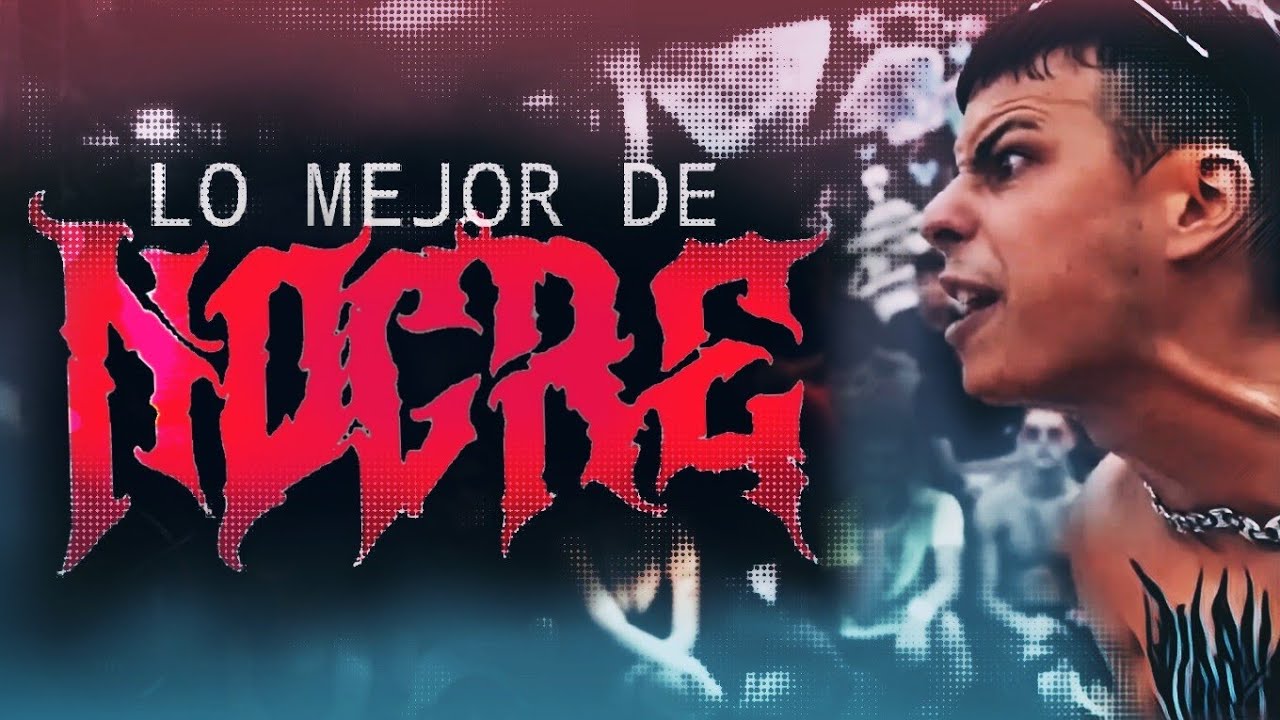LO MEJOR DE NOCRE👹🔥🔥🔥