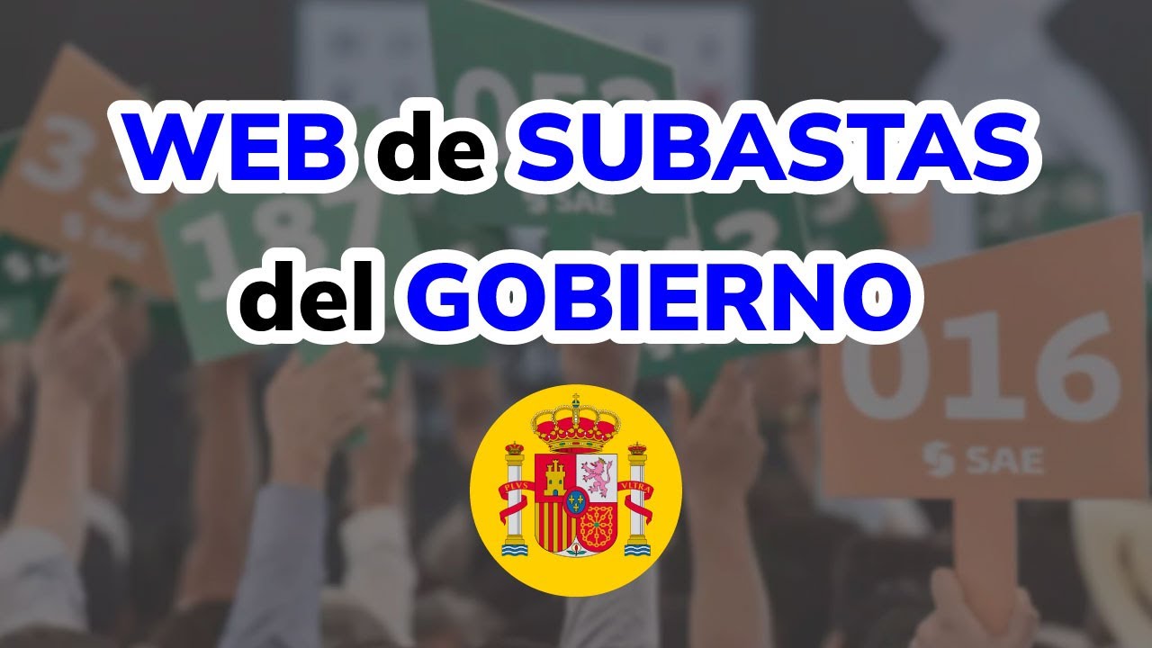 🇪🇸 La web de Subastas del Gobierno de Espa&ntilde;a 【 Subastas BOE 】