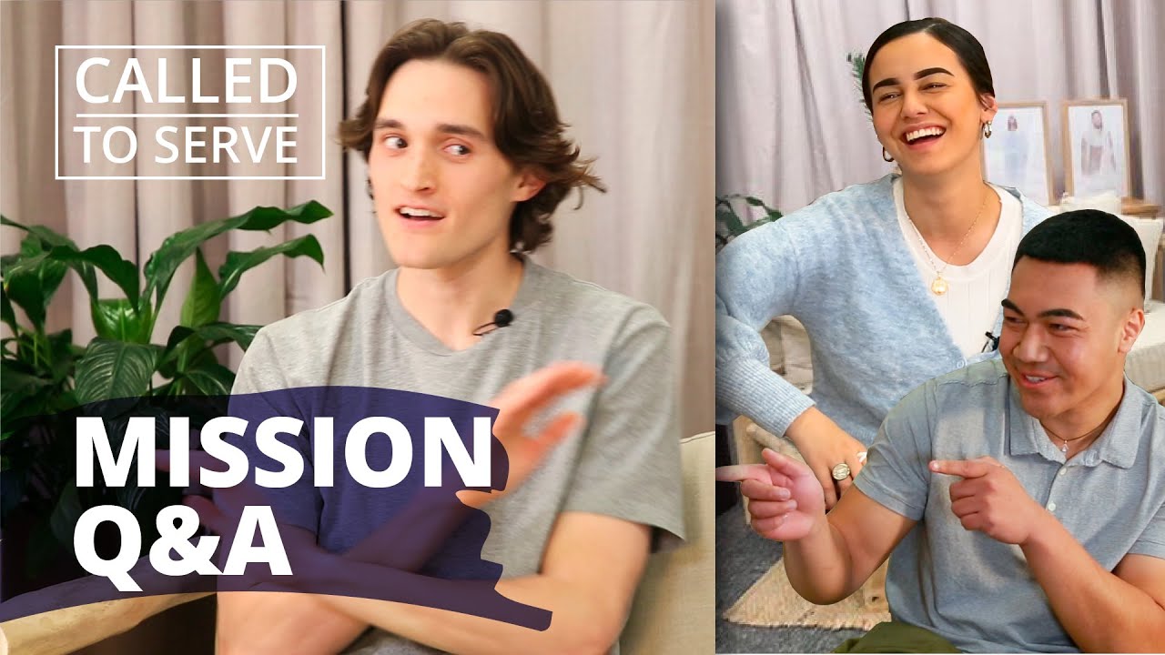 Mission Q&A - Advice for Preparing Missionaries | Called to Serve