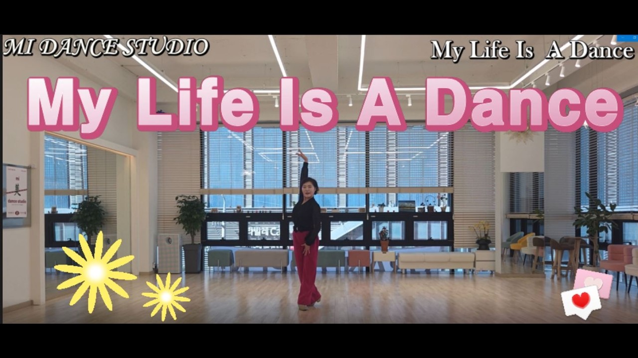 My Life is A Dance Line Dance l High Beginner l 스텝설명 Tutorial l 마이 라이프 이즈 어 댄스 라인댄스 l 미댄스스튜디오