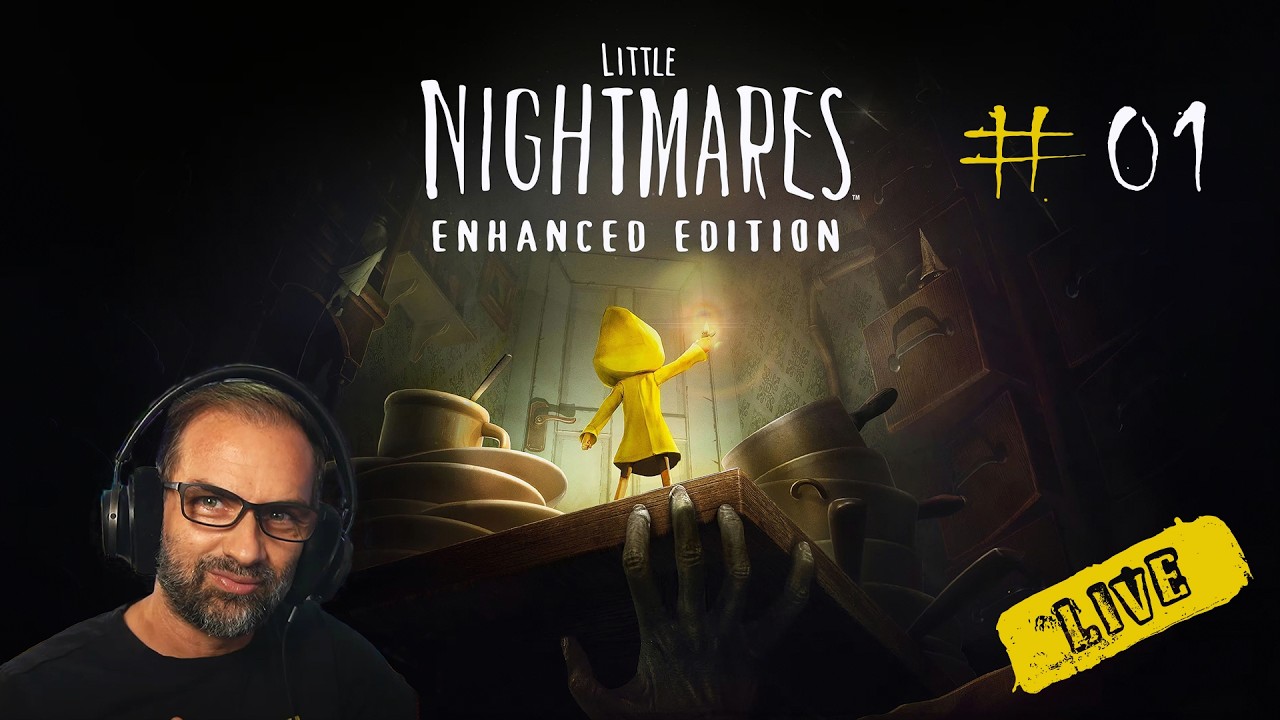 🔴🅻🅸🆅🅴 #01 | LITTLE NIGHTMARES - ENHANCED EDITION | 🅻🅸🆅🅴🔴