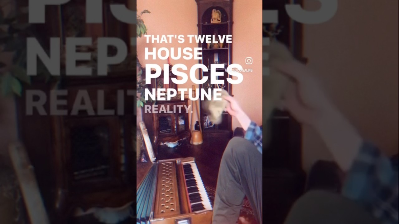 The Hidden Blessing of Mysticism: The Pisces, Neptune, 12th House Reality 