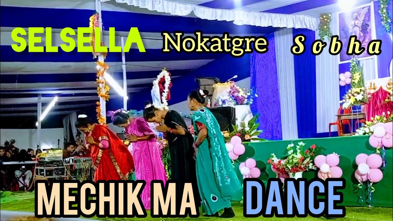 Selsella nokatgre sobha Mechik ma dance