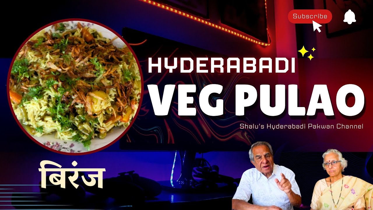 Veg Pulao Hyderabadi Style | वेज बिरंज | Easy & Delicious