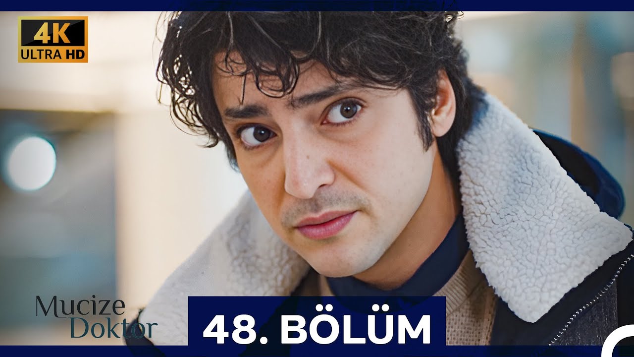 Mucize Doktor 48. B&ouml;l&uuml;m (4K)