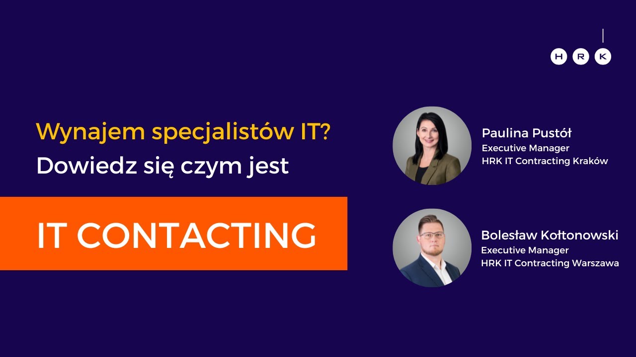 Na czym polega IT Contacting w HRK?