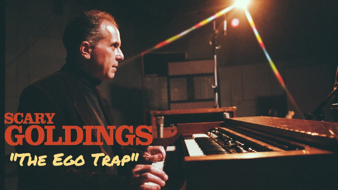 SCARY GOLDINGS // The Ego Trap