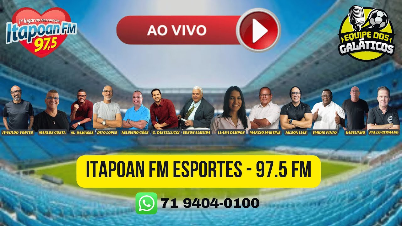 ITAPOAN FM ESPORTES - RESENHA DOS GAL&Aacute;TICOS (04/12/25)