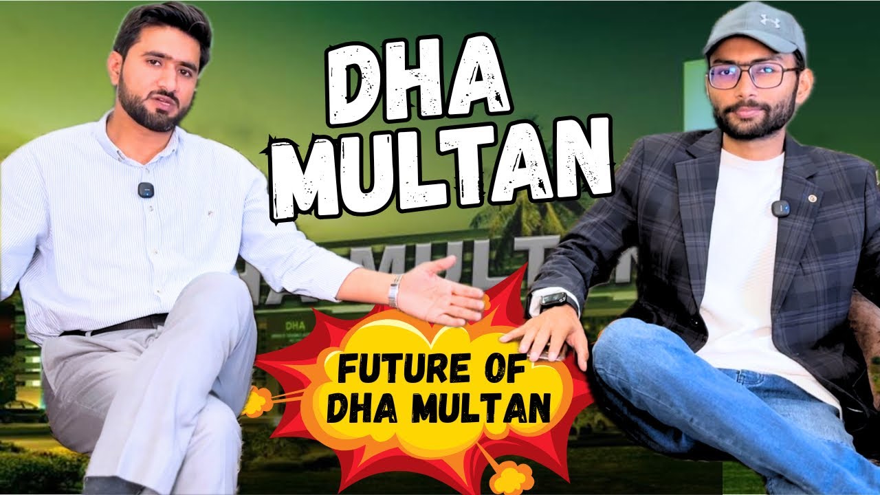 Future of DHA MULTAN | MARKET ANALYSIS 2026 