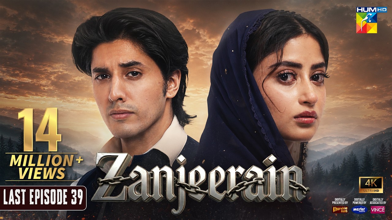 Zanjeerain - Last Episode 39 [Eng Sub] - 10 Sep 2026 | ft. Sajal Aly & Danyal Zafar - HUM TV