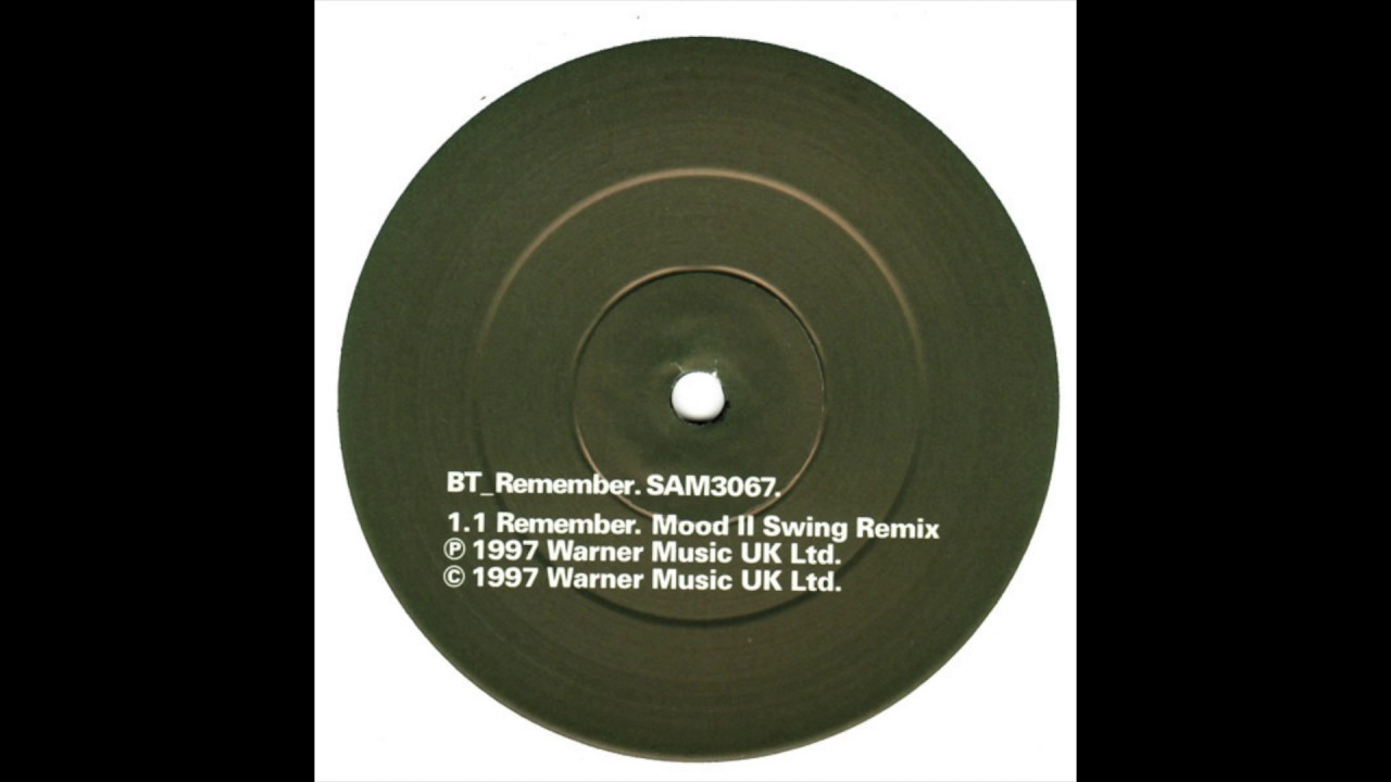 BT - Remember Mood II Swing Remix