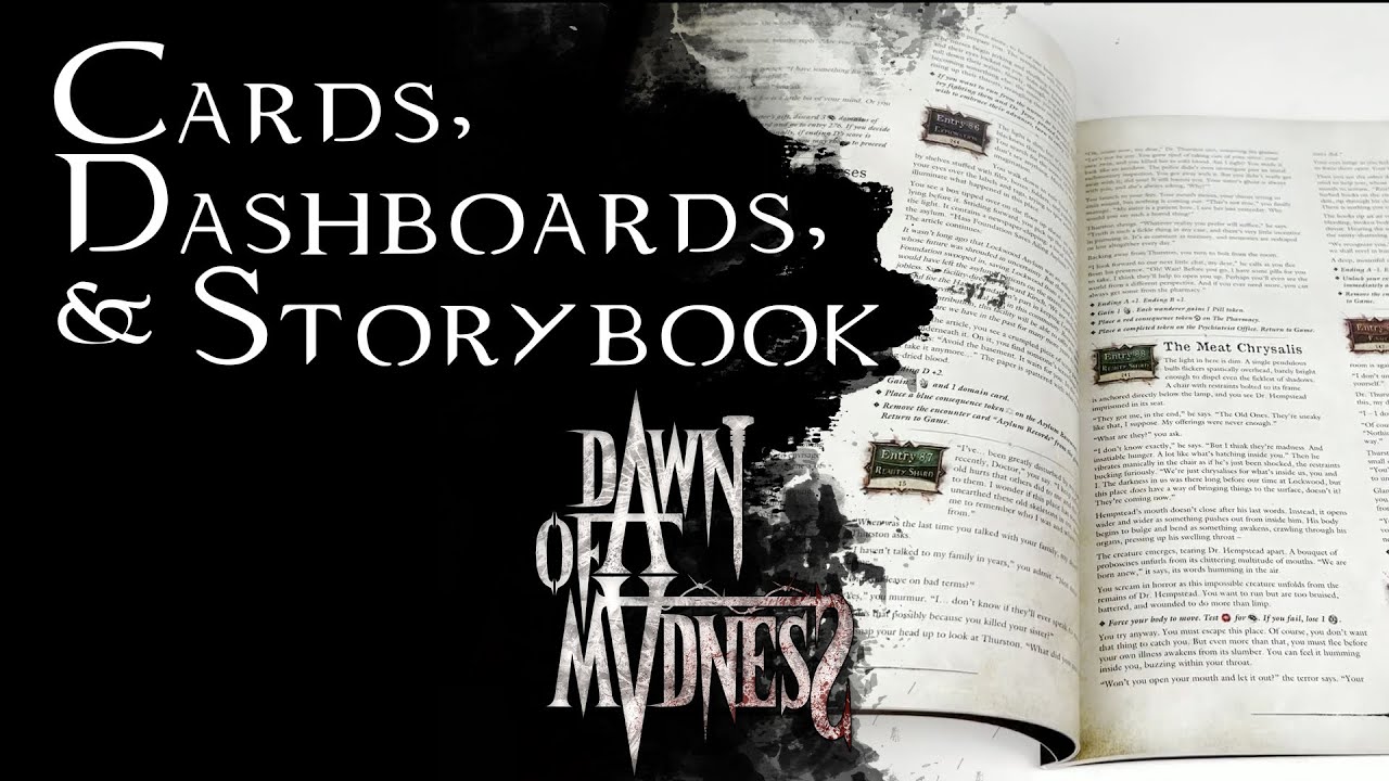Dawn of Madness - First Printed Samples - Part 3 - Storybook, Dashboards, and More Cards
