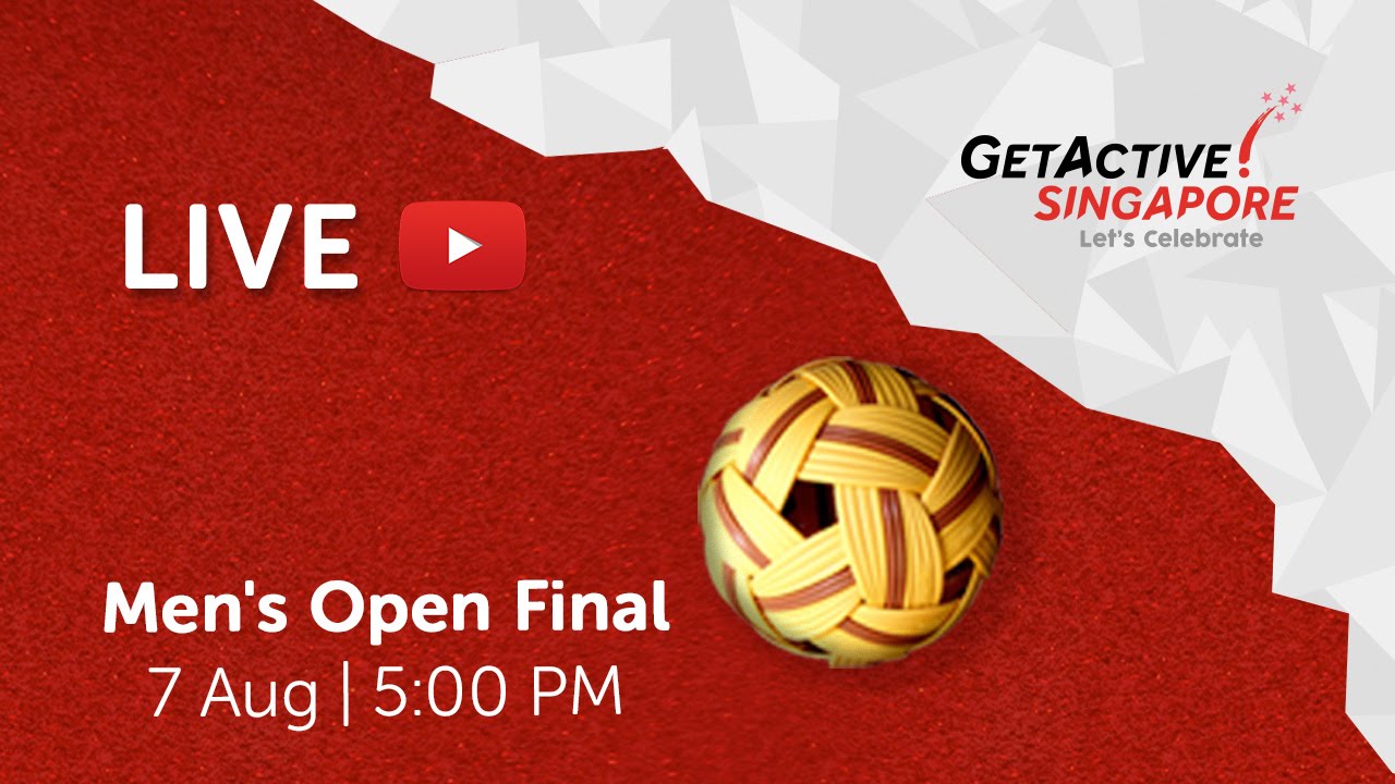 Sepaktakraw: Men's Open Final | Singapore National Games 2016