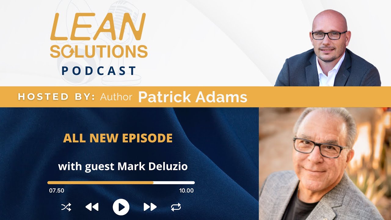 S2-Episode 4: The Danaher Business System With Mark Deluzio