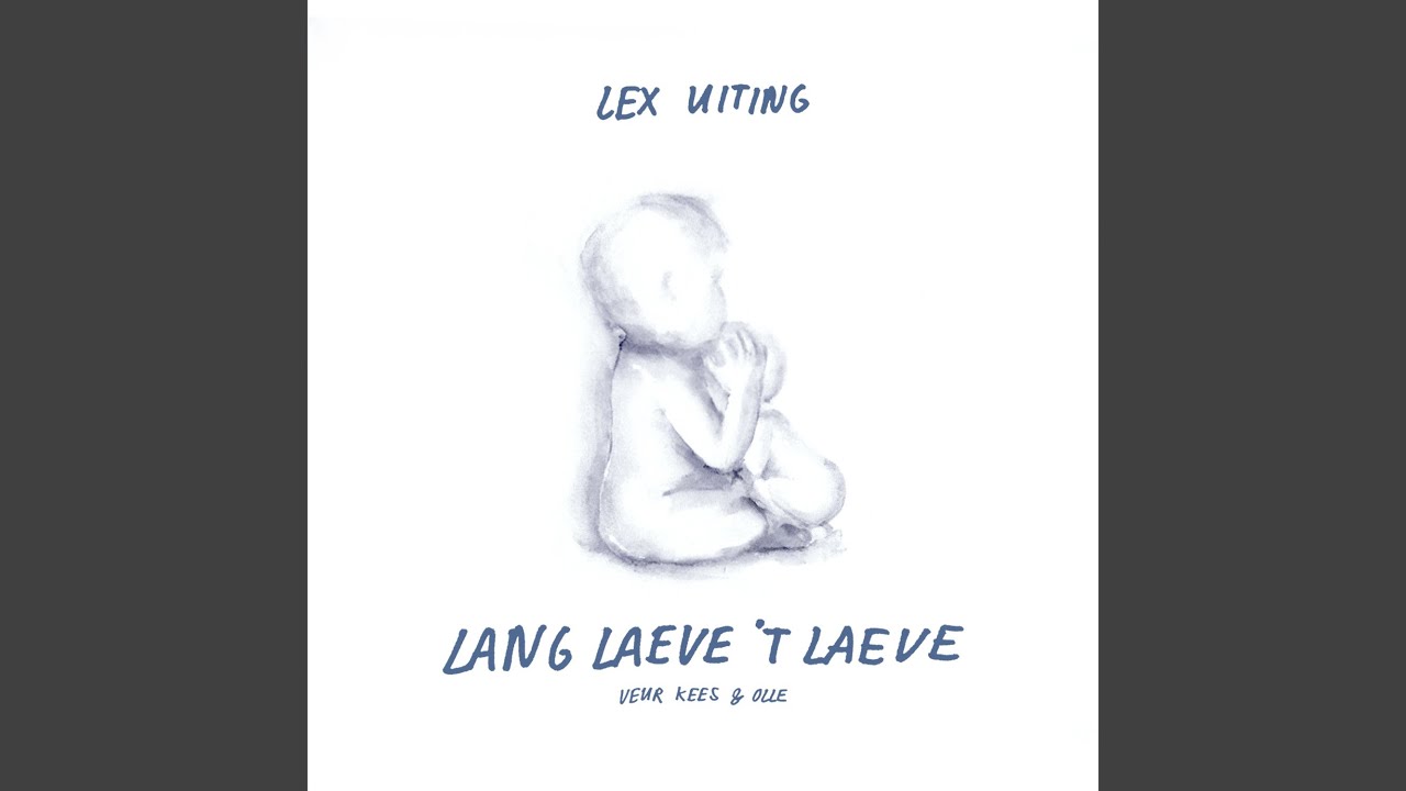 Lang Laeve 't Laeve