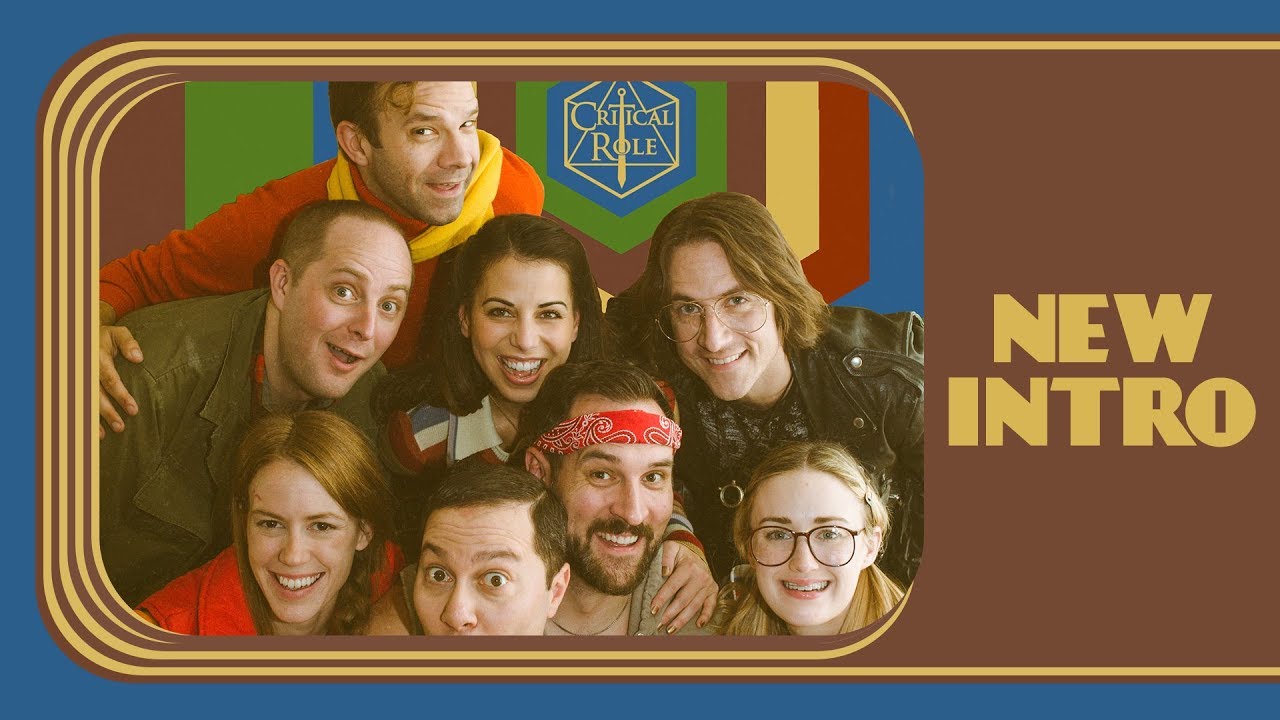 Critical Role Campaign 2 Intro