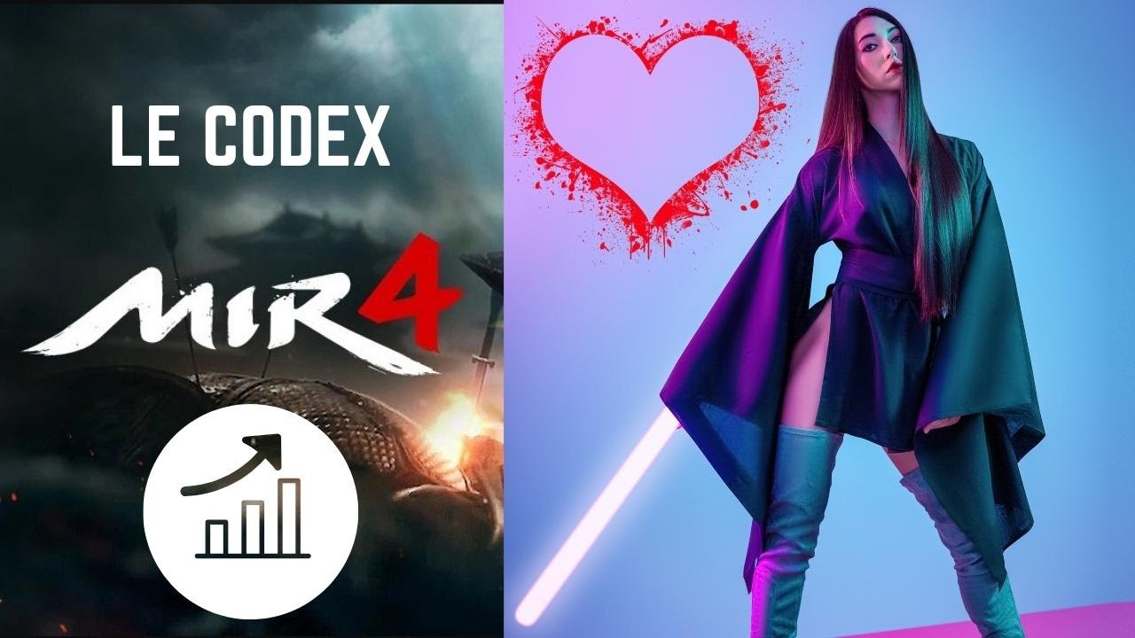 Le CODEX ! - [Mir4 FR - Play And Earn]