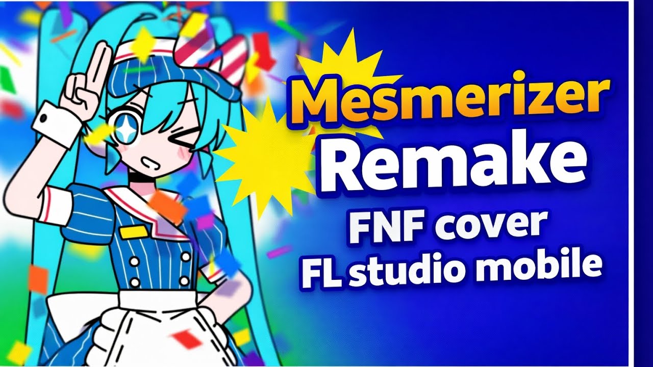 FD_ST - Mesmerizer [Remake FNF Cover] - FL studio mobile 