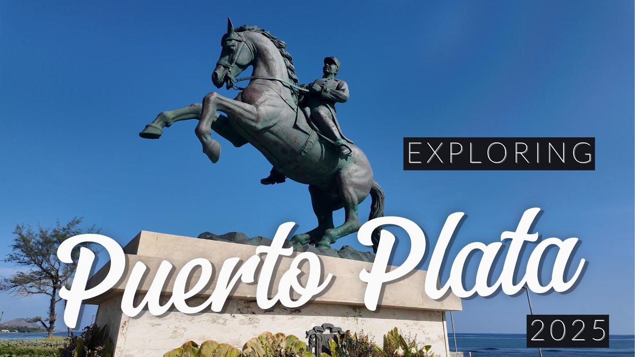 Exploring Puerto Plata