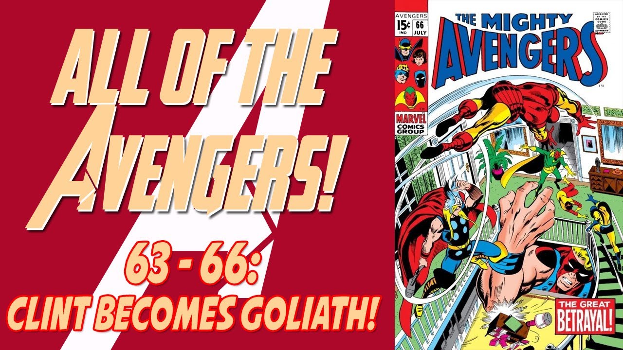 All of the Avengers: Issues 63 - 66