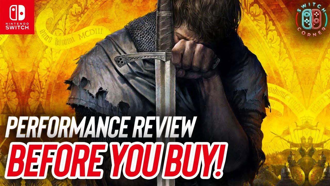 The Truth About Kingdom Come: Deliverance on the Switch | Nintendo Switch Performance Review