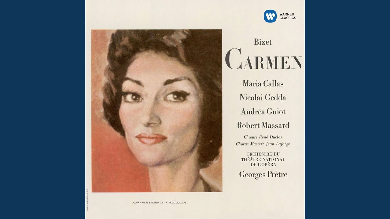 Carmen, Act 2: 