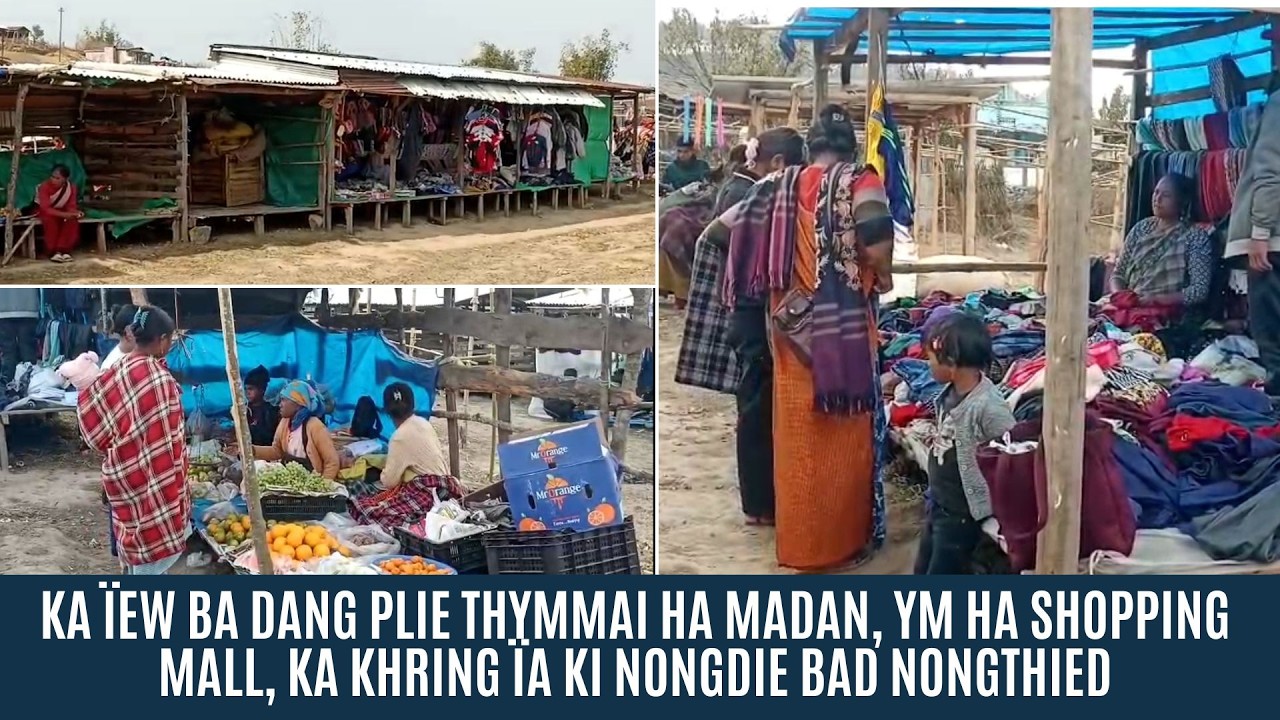 KA ÏEW BA DANG PLIE THYMMAI HA MADAN, YM HA SHOPPING MALL, KA KHRING ÏA KI NONGDIE BAD NONGTHIED