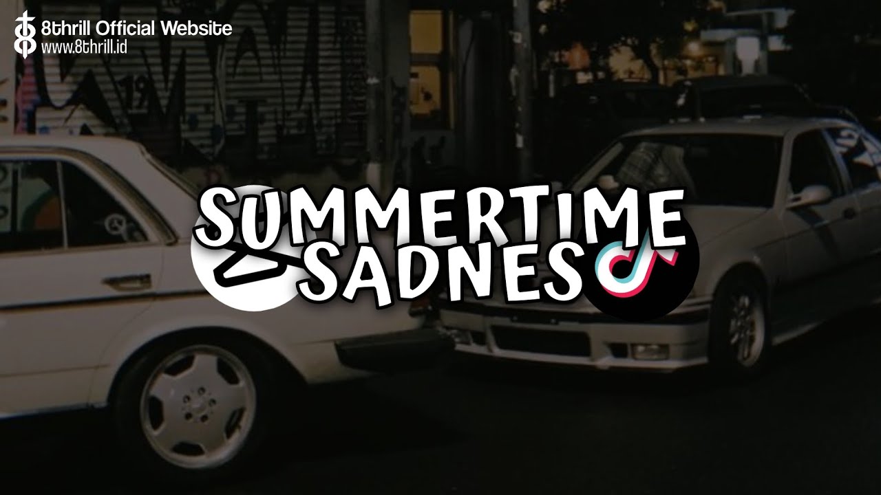 DJ SUMMERTIME SADNES X DROP MY NECK MY BACK [satriqsixteen]