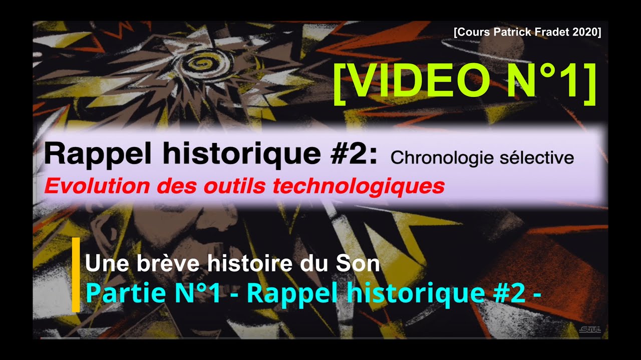 03/32 - Partie N°1 - Rappel historique #2 - Évolution des outils technologiques