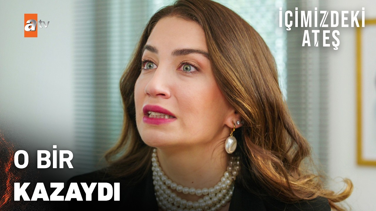 Tülin ve Doğan o kazadan sonra asla eskisi gibi olamadı! - İçimizdeki Ateş 3. Bölüm
