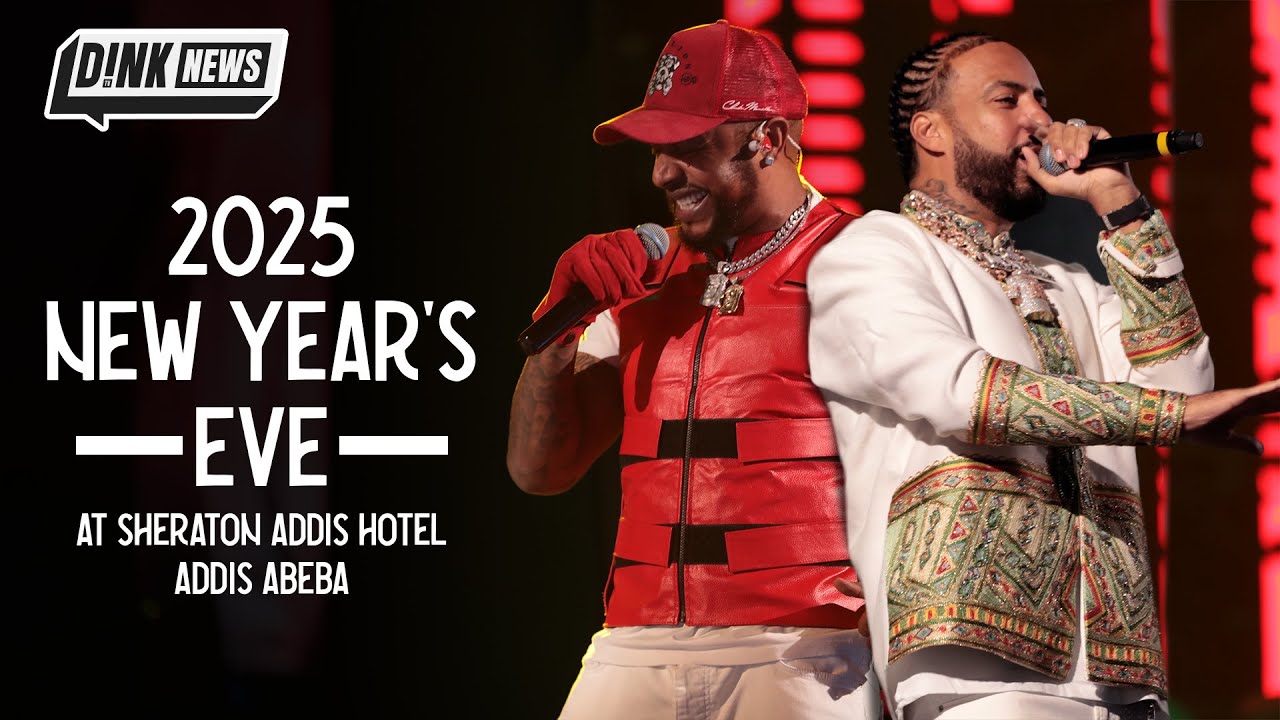 D!NK News: New Year’s Eve 2025 Celebration at Sheraton Addis ft. French Montana, Lij Michael | Ep 45