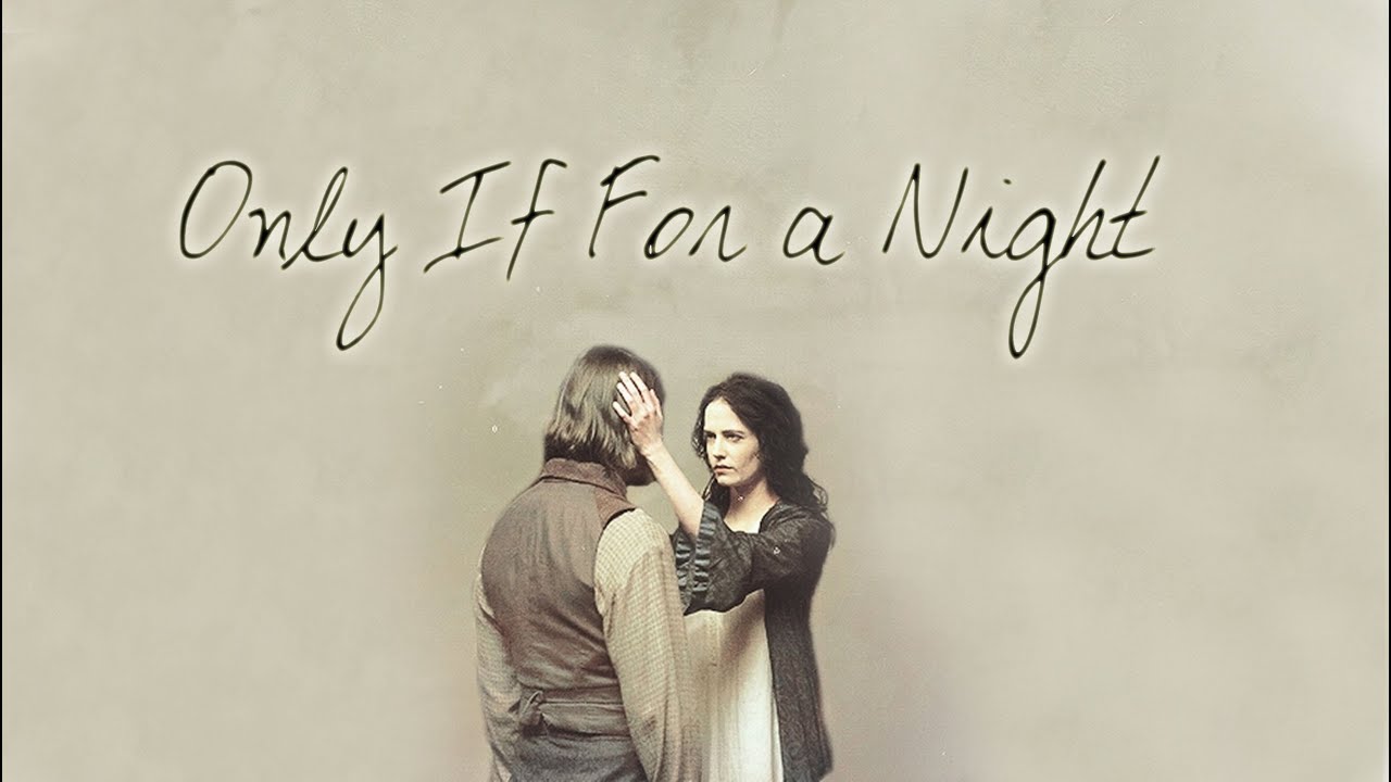 Only If For a Night ||  Vanessa & Ethan