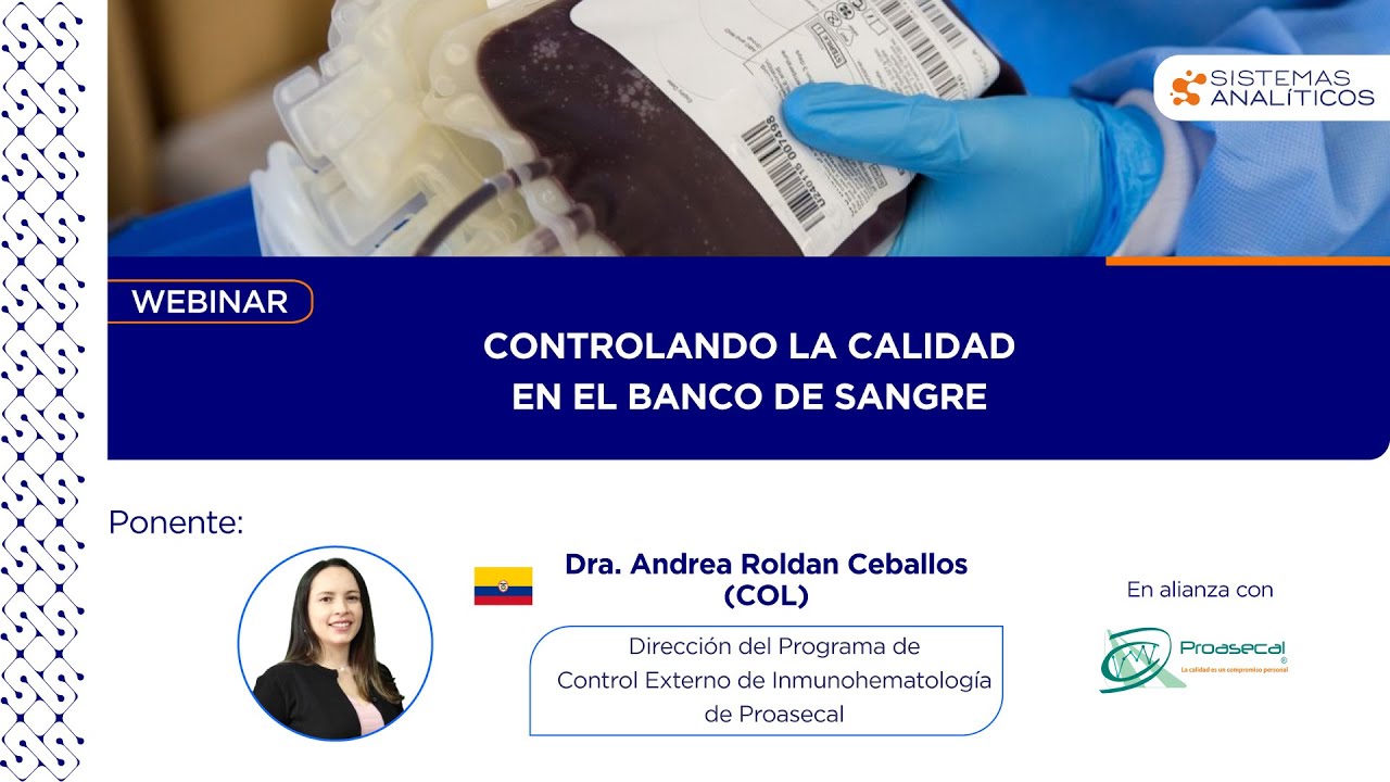 Webinar: Conociendo la calidad del banco de sangre