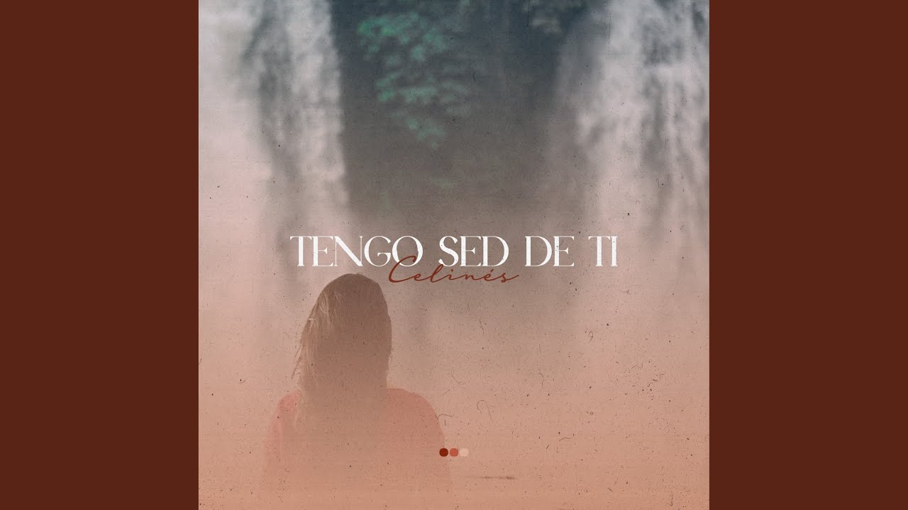 Tengo Sed de Ti