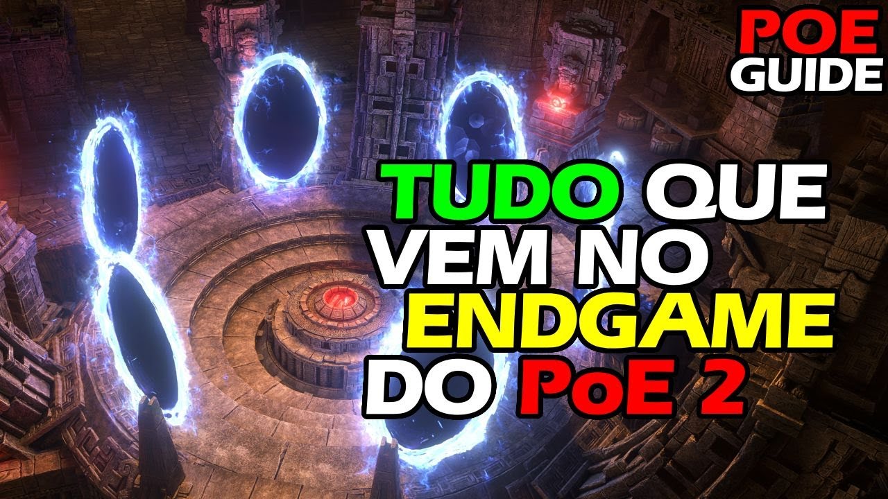 Tudo Que Vai Vir no Endgame do Path of Exile 2!