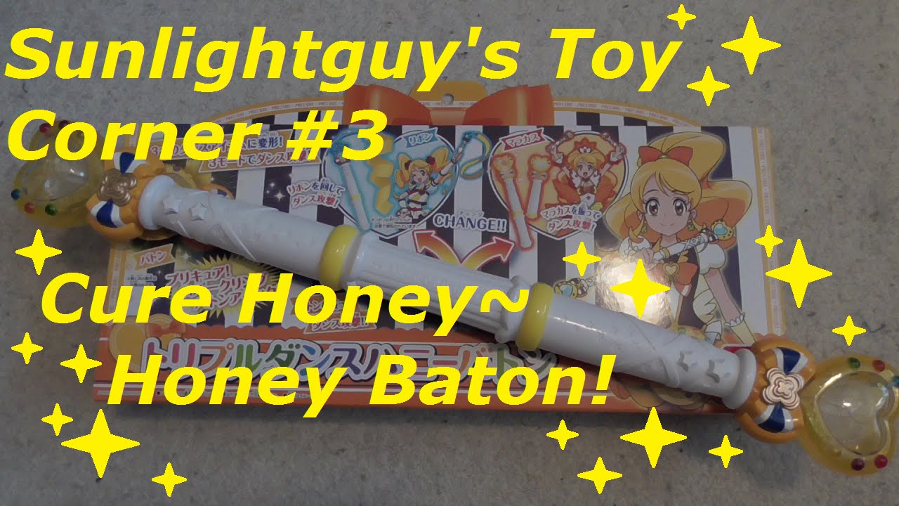 Sunlightguy's Toy Corner #3 - Cure Honey ~ Honey Baton