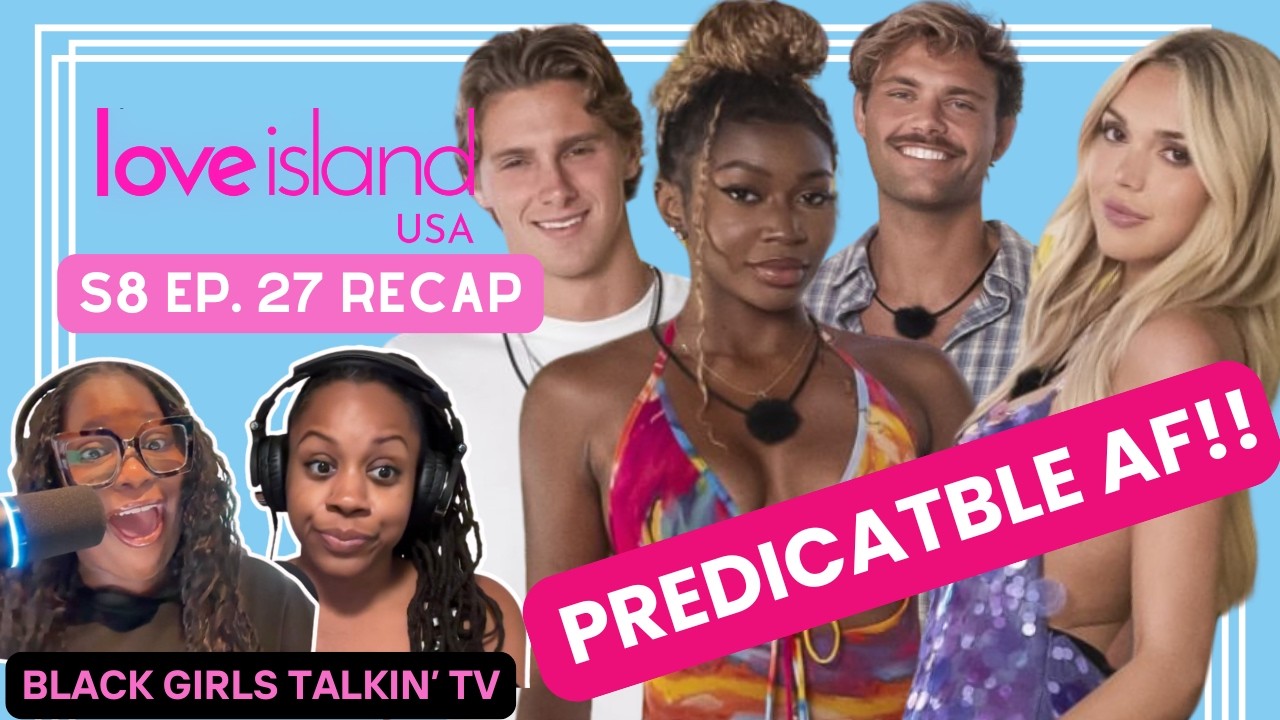 This Could&rsquo;ve Been An Email | Love Island USA Season 8 Episode 27 Recap