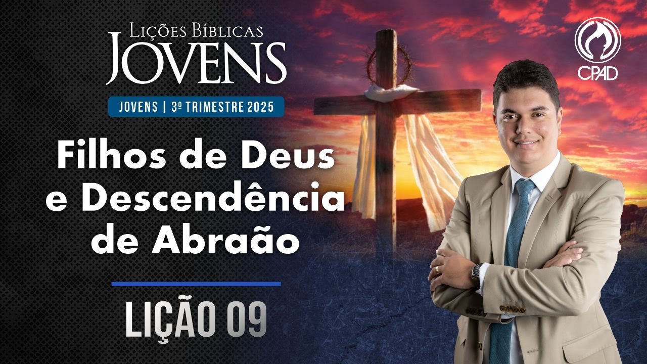 EBD Lição jovens 09 3º Trimestre de 2025 Subsídios Escola Bíblica Dominical Murilo Alencar