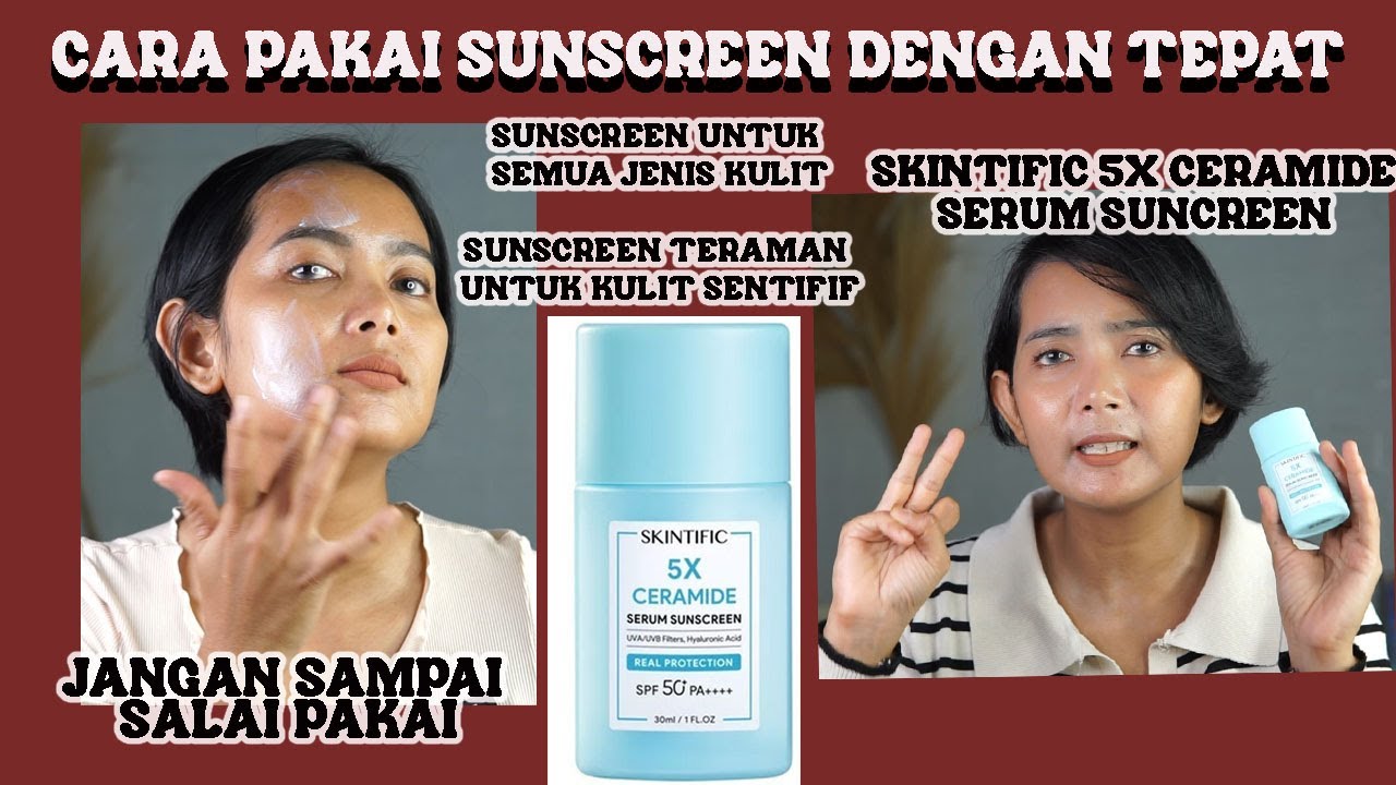 КАК ПРАВИЛЬНО ИСПОЛЬЗОВАТЬ СОЛНЦЕЗАЩИТНЫЙ КРЕМ С СЫВОРОТКОЙ SKINTIFIC 5X CERAMIDE SERUM SUNSCREEN