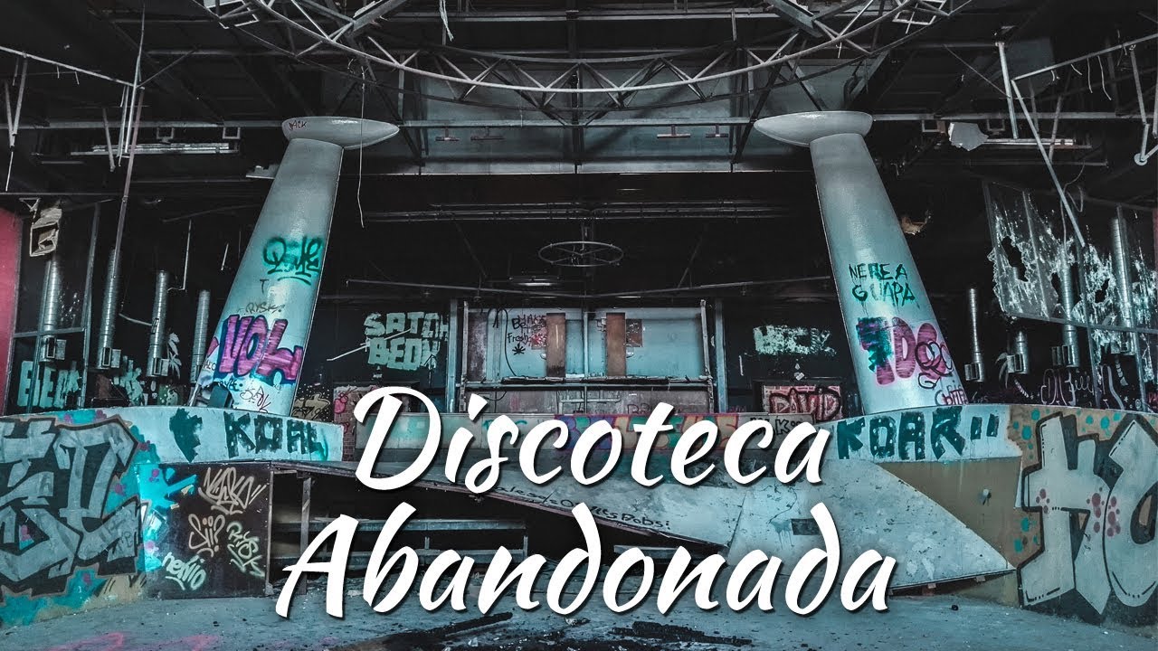 Explorando la DISCOTECA ABANDONADA Louie Vega - Exploración Urbana | URBEX